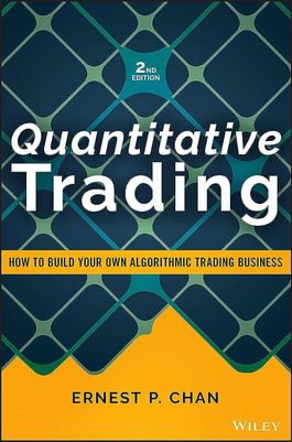 Ernest P. Chan: Quantitative Trading